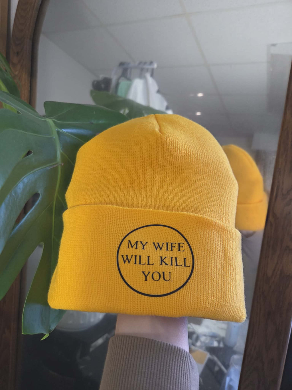 "My Spouse will kill you" beanies